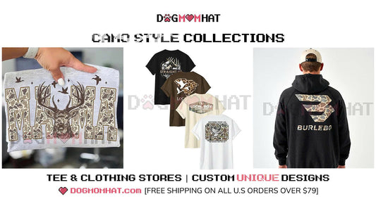 DogMomHat Camo Style Collection Rugged. Authentic. Built for the Outdoors. 🌲🔥