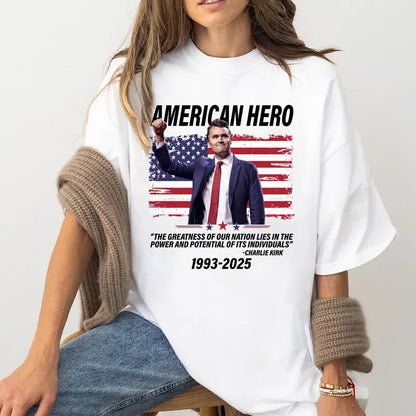 Charlie Kirk American Hero T-Shirt – Unisex Patriotic Apparel, Conservative Fan Tee