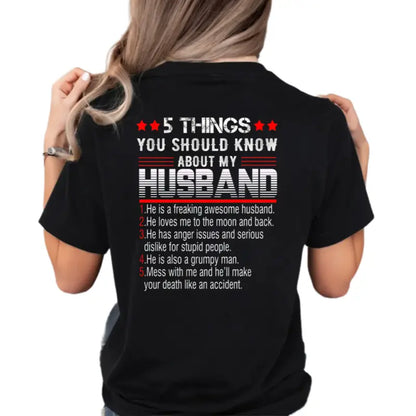 "5 Things You Should Know About My Husband" Shirt - Funny Wife T-Shirt Gift