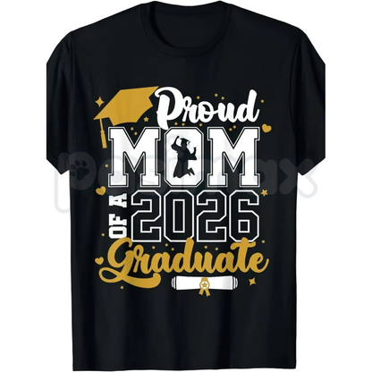 "Proud Mom" Class of 2026 Senior Shirt