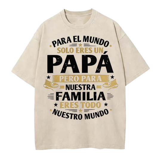Spanish "Eres Mi Mundo" Dad T-Shirt