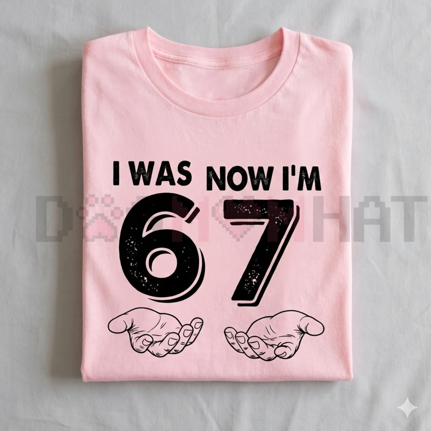 I Was 6 Now I'm 7 Meme T-Shirt
