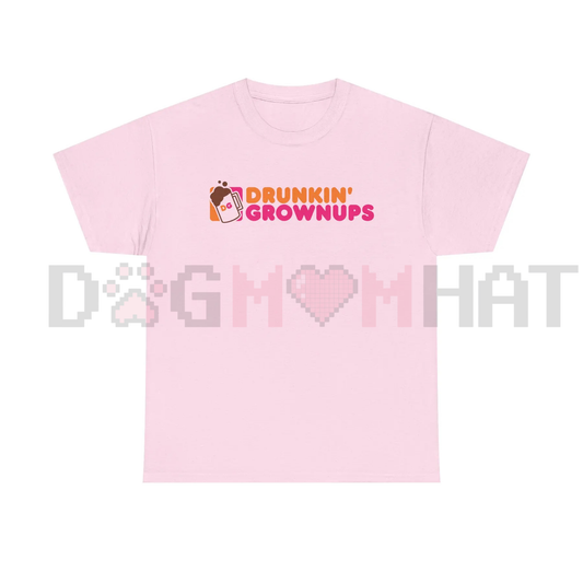 "Drunkin’ Grownups" Sarcastic Drinking Tee
