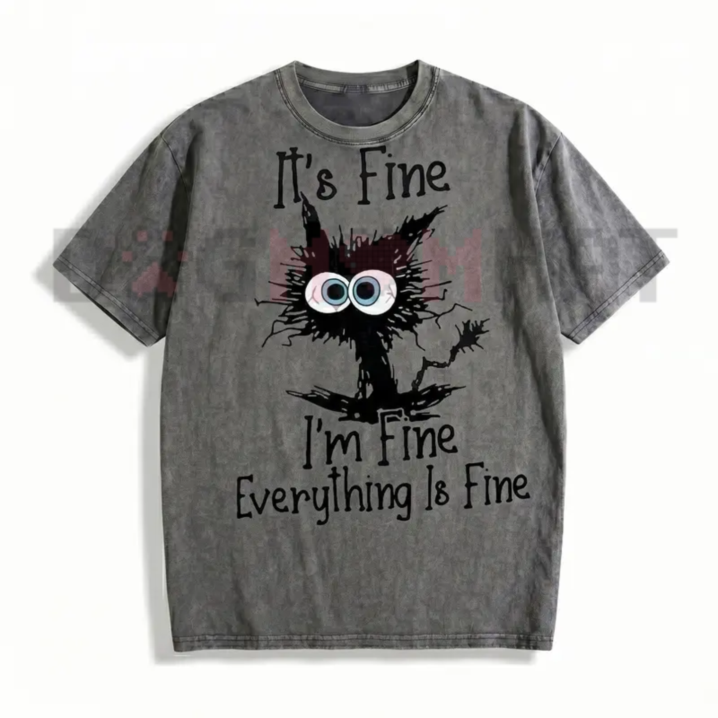 Cat "It's Fine, I'm Fine, Everything Is Fine" T-Shirt