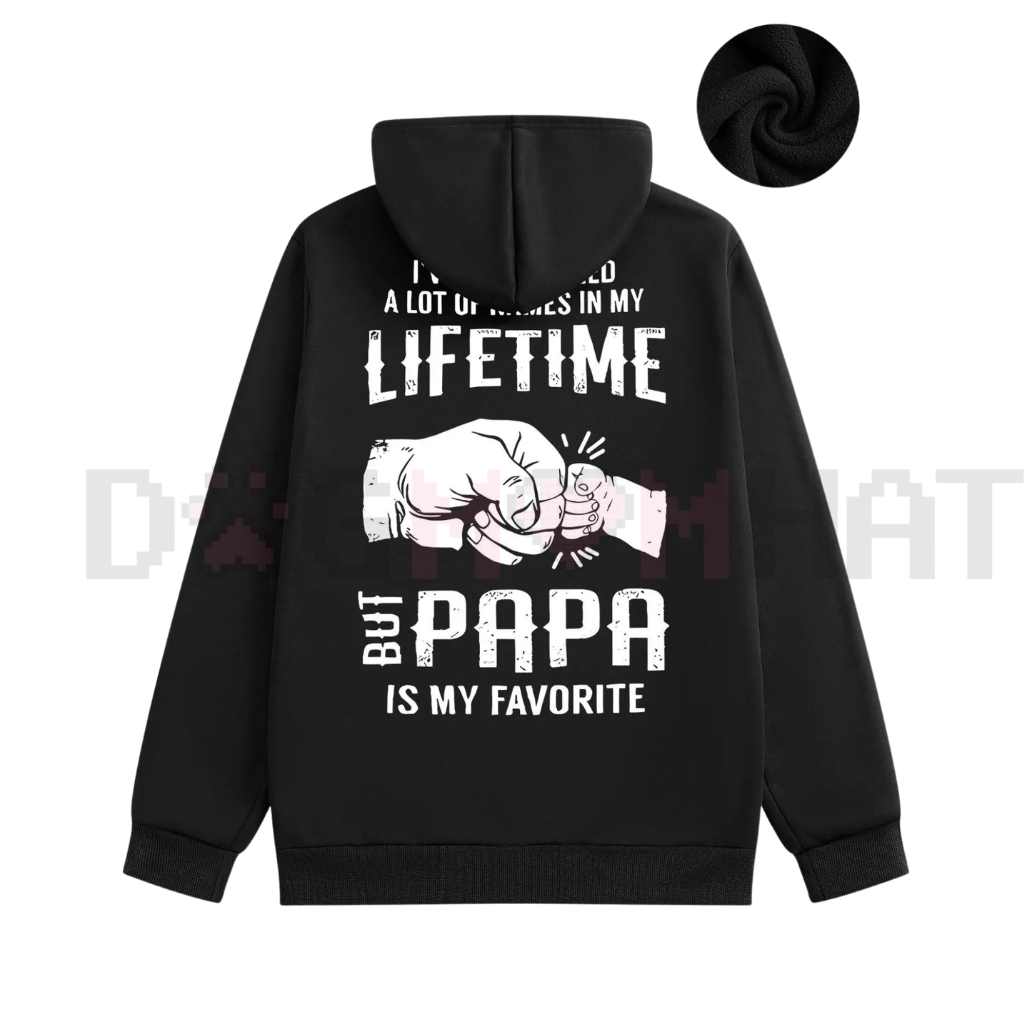 "Papa is My Favorite" Hoodie