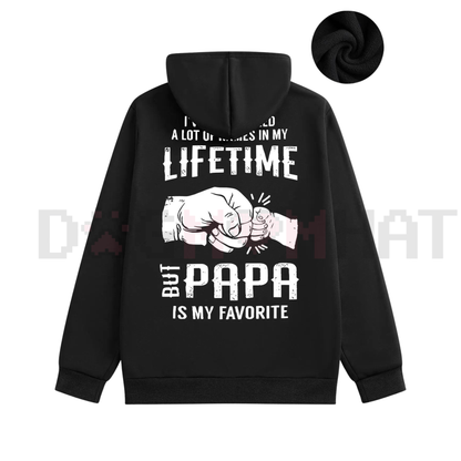"Papa is My Favorite" Hoodie