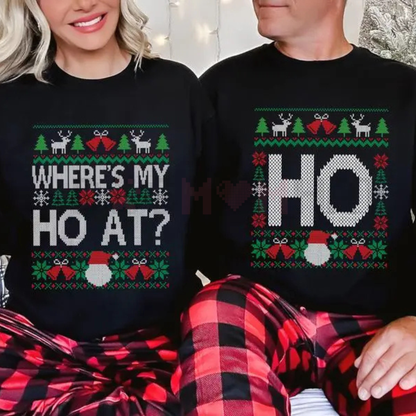 Funny Couples "Where's My Ho At?" Matching Sweatshirt