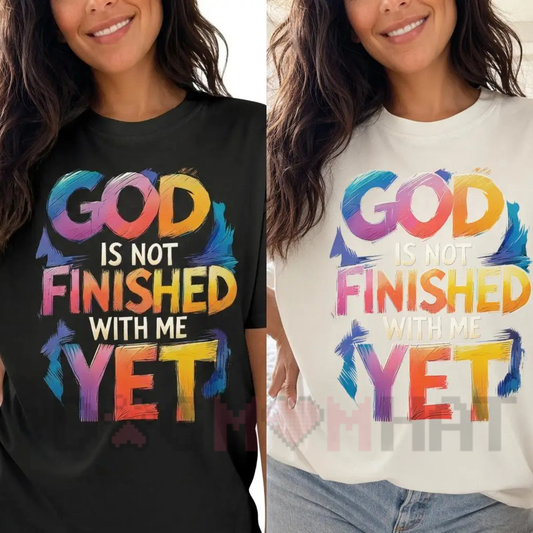 Inspirational Christian Shirt - "God Is Still Working On Me" Motivational Gospel Tee