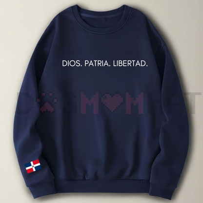 DIOS.PATRIA.LIBERTAD Sweatshirt