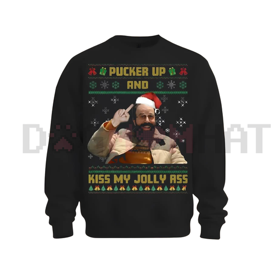 "Pucker Up And Kiss My Jolly Ass" Shirt