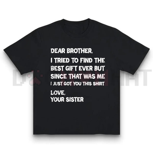 "Dear Brother" Sibling Bond T-Shirt