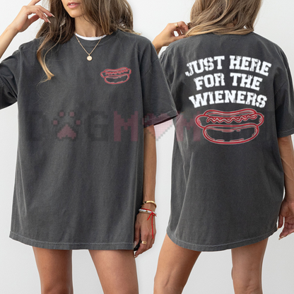Comfort Colors® "Just Here For The Wieners" 2-Sided Tee