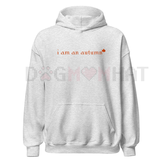 "I Am An Autumn" Embroidered Unisex Hoodie – Stitched in the USA, Cozy Fall Seasonal Fashion, Trendy Comfort Colors Pullover