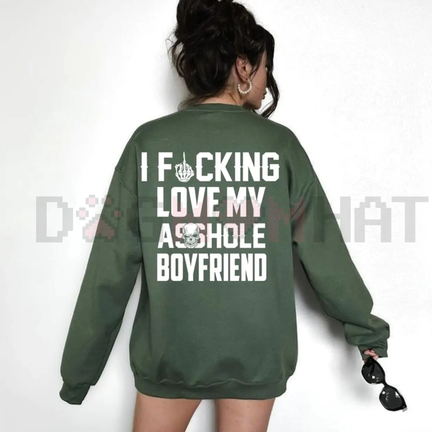 "I Love My Boyfriend" Sweatshirt