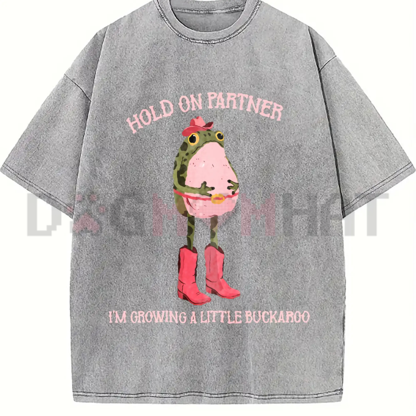 "Hold On Partner I'm Growing A Little Buckaroo" T-Shirt