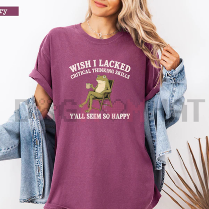 "Wish I Lacked Critical Thinking Skills" Comfort Colors® T-Shirt - Funny Sarcastic Introvert Graphic Tee