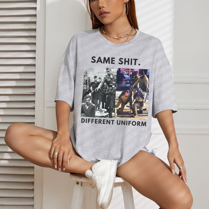 "Abolish ICE" Different Uniform Same Shit Shirt – Pro-Immigrant Activist Tee