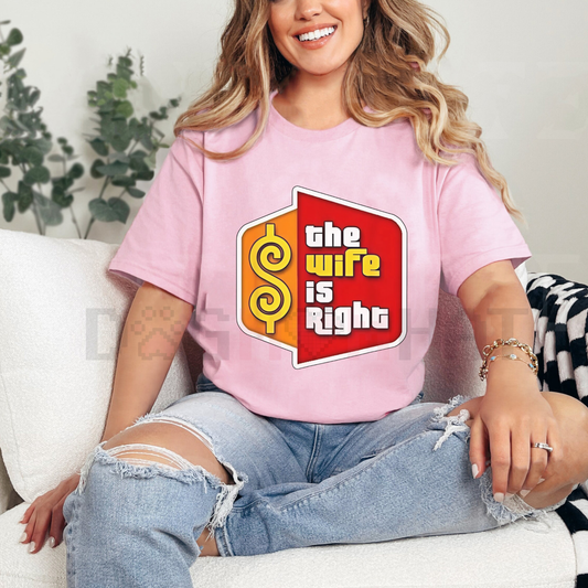 Funny "Always Right" Humor Couples T-Shirt – Soft Cotton Relationship Tee Set