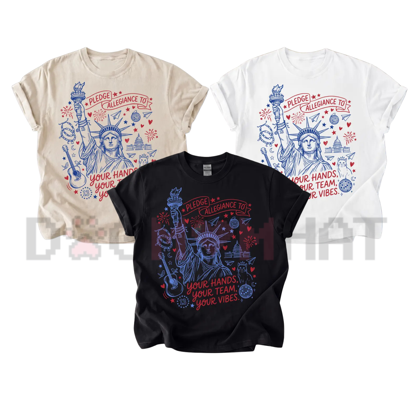 "Pledge Allegiance To Your Hands, Team, Vibes" Tee