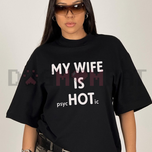 "Sturdy Husband" "My Wife Is Crazy" Funny Slogan Graphic T-Shirt - Self-Deprecating Marriage Humor Tee