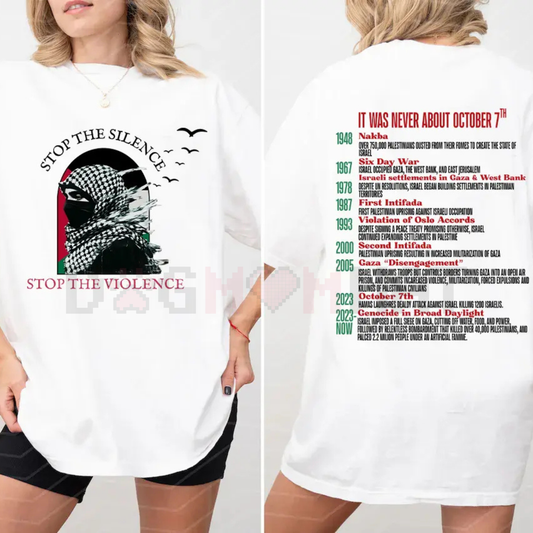 Stop the Silence Shirt – Free Palestine Protest Shirt, History of Protest Tee