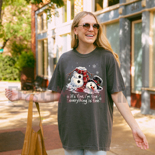 It's Fine, I'm Fine, Everything's Fine Snowman Holiday T-Shirt