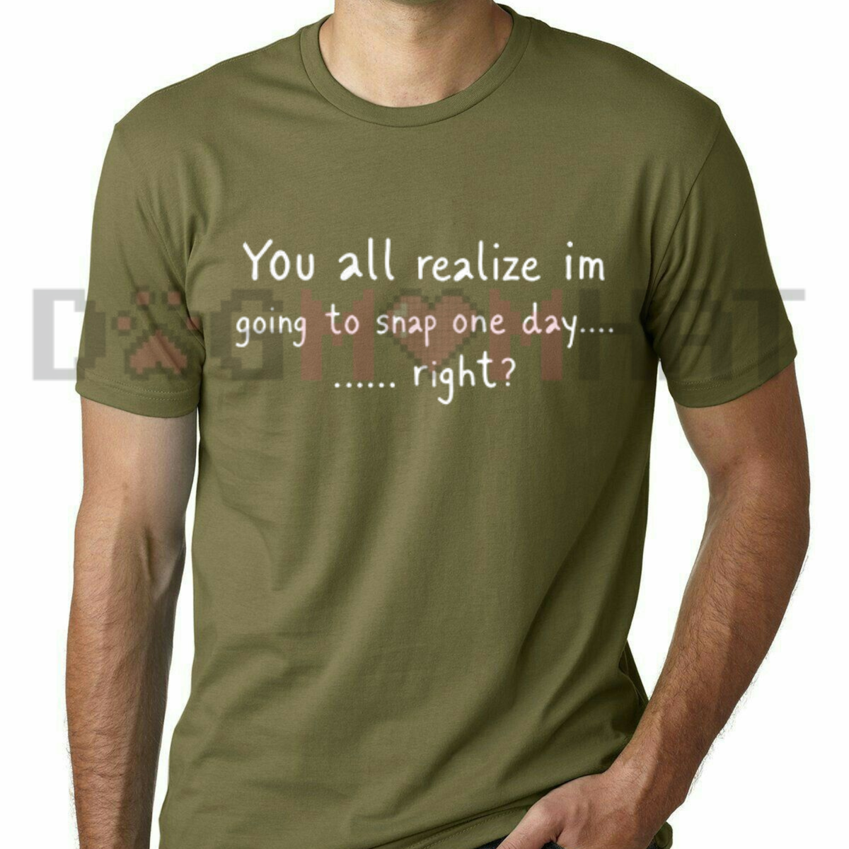 "Going To Snap One Day" Funny Sarcastic Quote T-Shirt - Relatable Attitude Graphic Tee