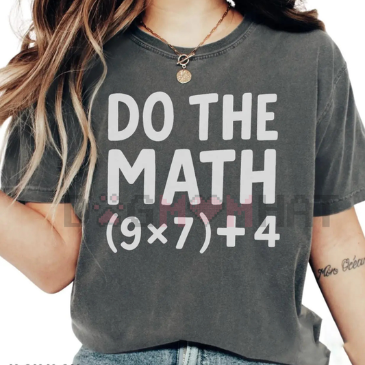 Funny Math Teacher Shirt – 67 Meme Comfort Colors T-Shirt, Math Meme Graphic Tee
