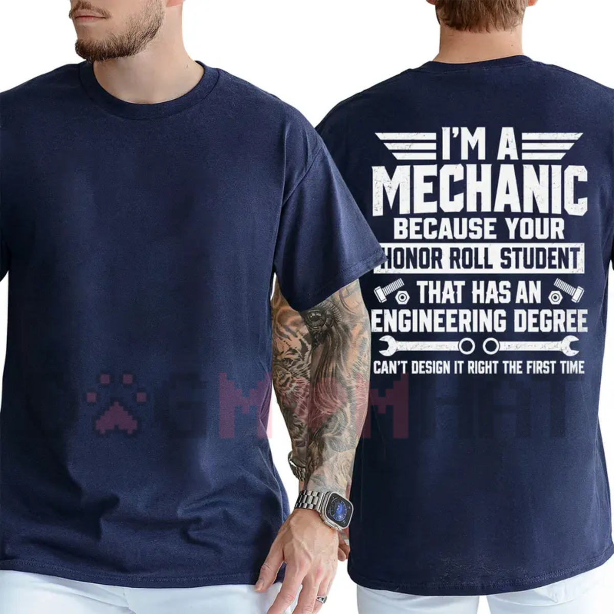 "I'm a Mechanic Because Engineers Can't Get It Right the First Time" Funny T-Shirt - Garage Humor Graphic Tee