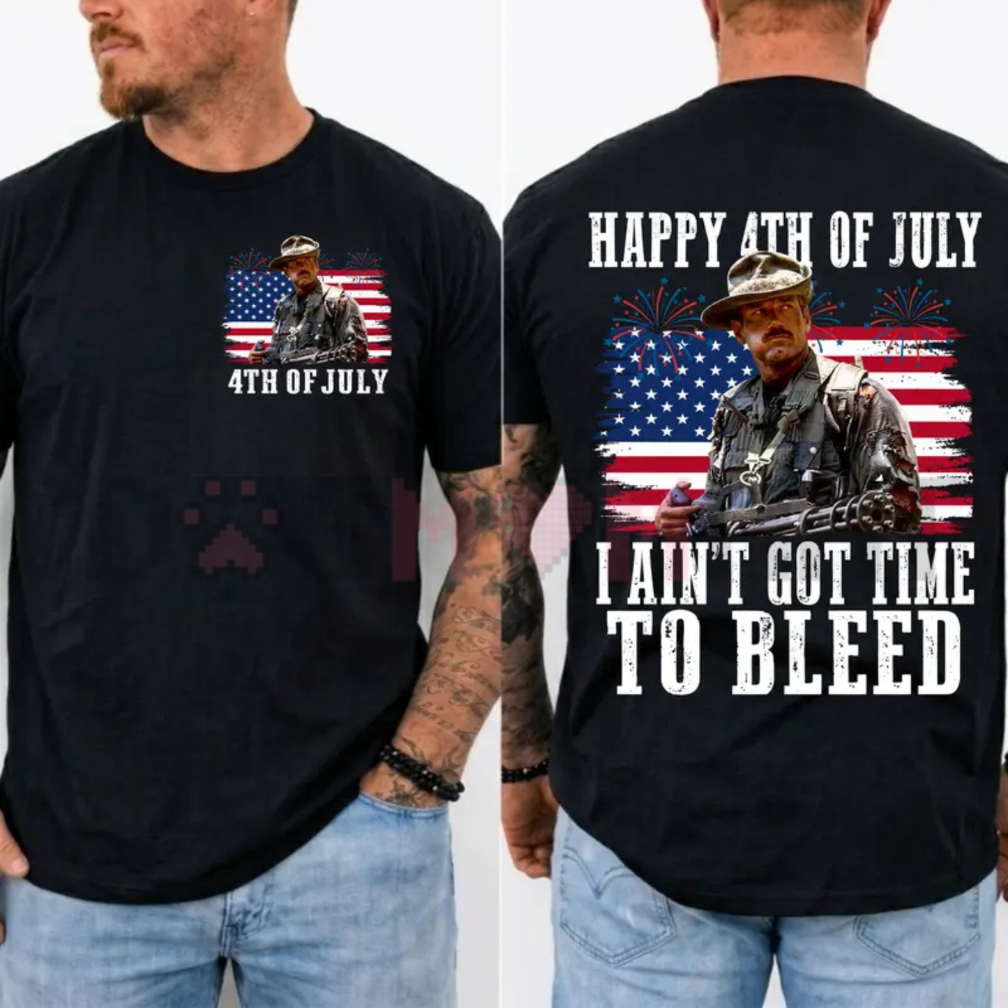 "I Ain't Got Time To Bleed" Patriotic Movie Tee