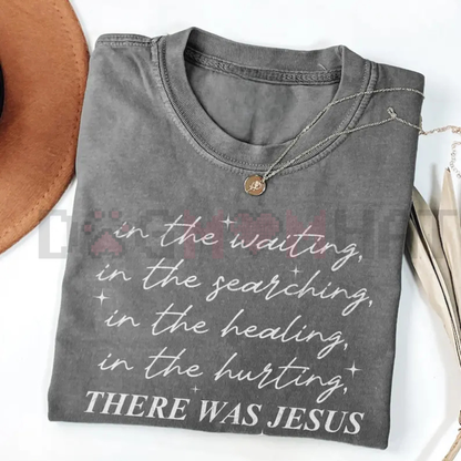 Boho "There Was Jesus" T-Shirt