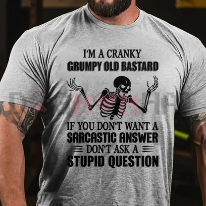 Grumpy Legend Humor Graphic Tee - Funny Cranky Old Bastard Sarcastic Men's Pure Cotton Shirt
