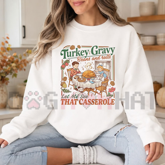 Turkey Gravy Beans And Rolls Thanksgiving Fleece Sweatshirt