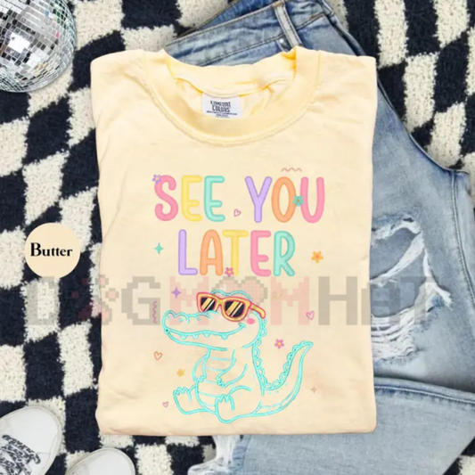 "See You Later" Teacher Shirt – Retro Alligator Graphic Summer Tee