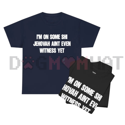 Unfiltered Viral Meme Statement Tee - On Some Shi Pure Cotton Funny Graphic Unisex T-Shirt