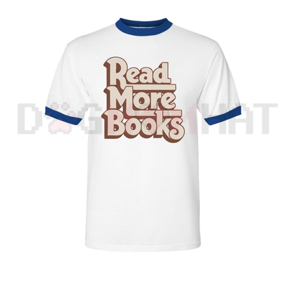 Read More Books Vintage Literary Aesthetic Ringer T-Shirt
