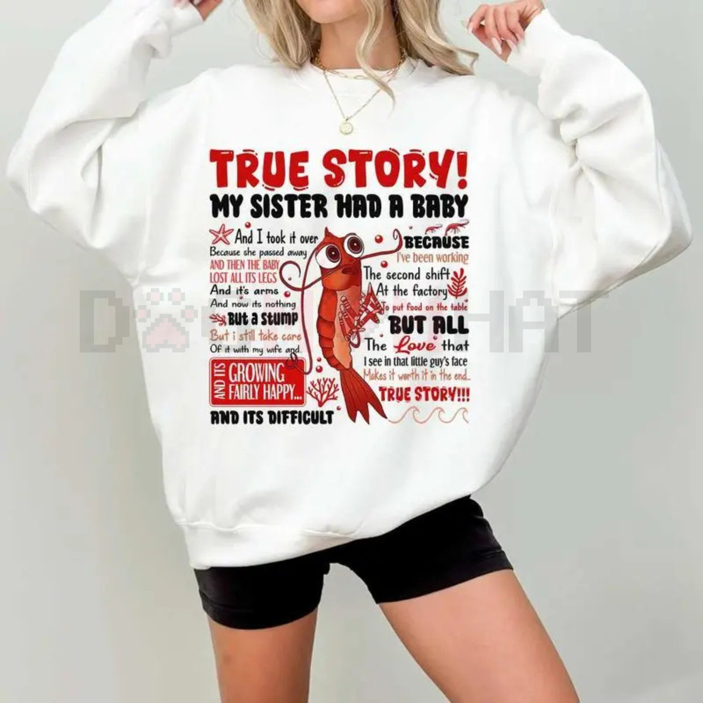 Shark Tale Quote Sweatshirt – "True Story" Shrimp Shirt Film Quote Fan Crewneck