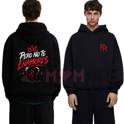 "Pero No Te Enamores #667" Regional Mexicano Streetwear Graphic Hoodie