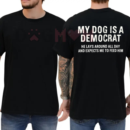 Funny "My Dog Is A Democrat" Pet Tee