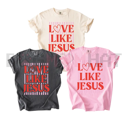 Preppy "LOVE Like Jesus" T-Shirt