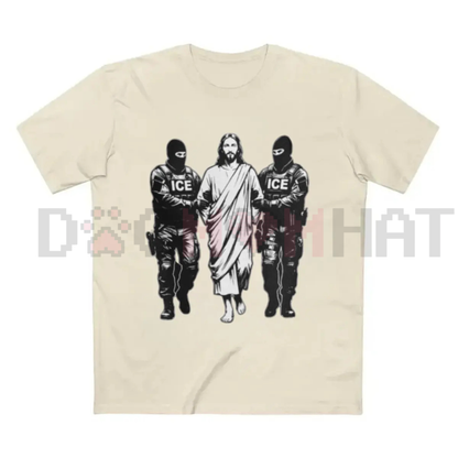 Jesus Arrested Parody Anti-ICE T-Shirt