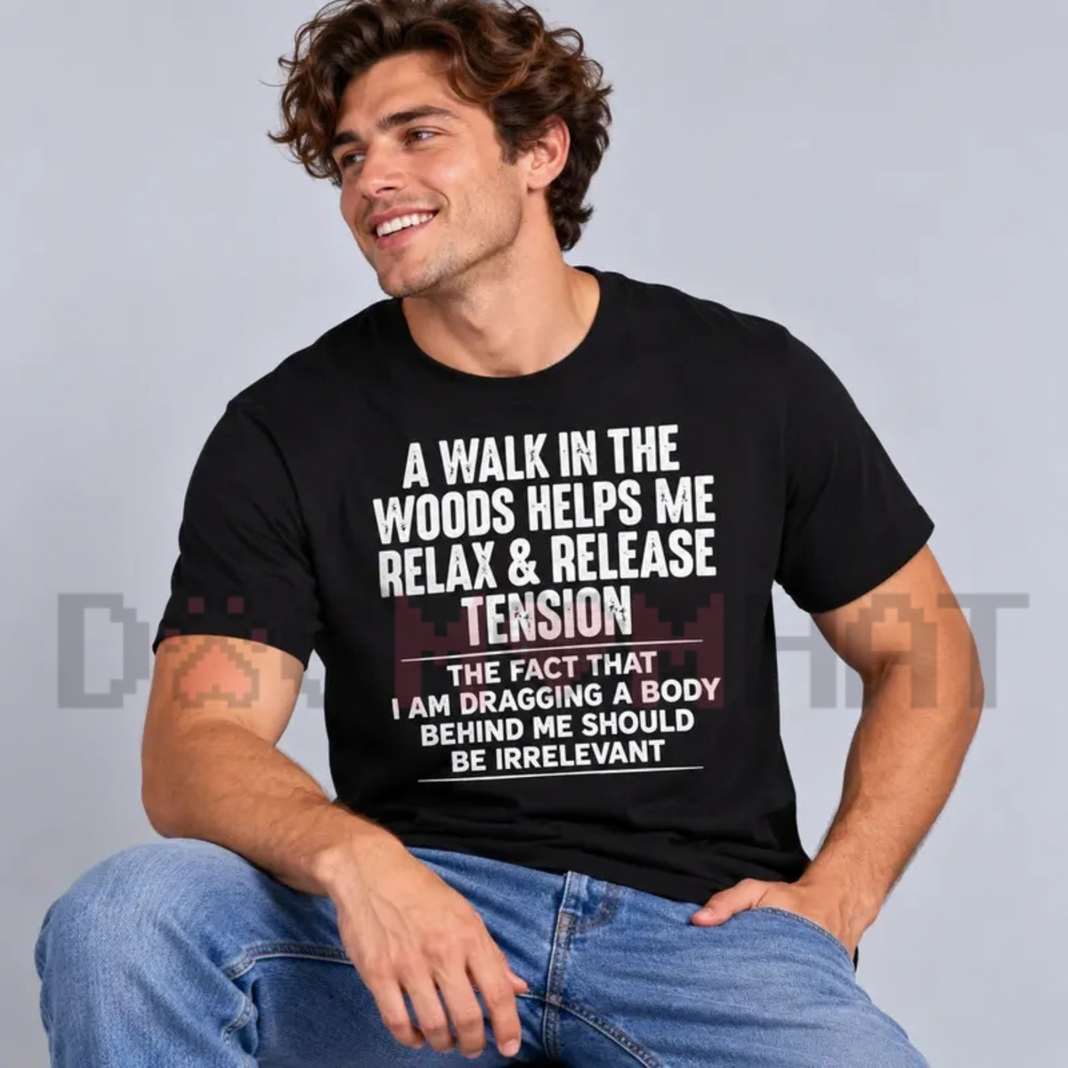 A Walk In The Woods Quote Graphic T-Shirt