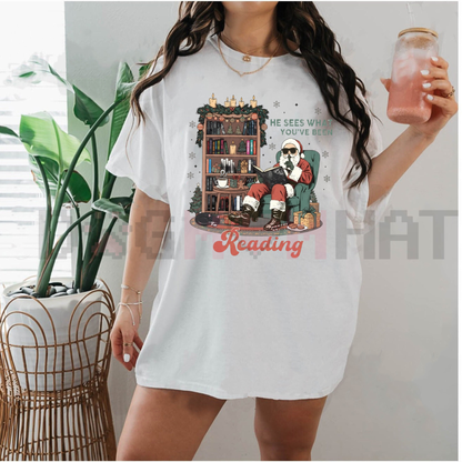 He Sees What You've Been Reading tshirt