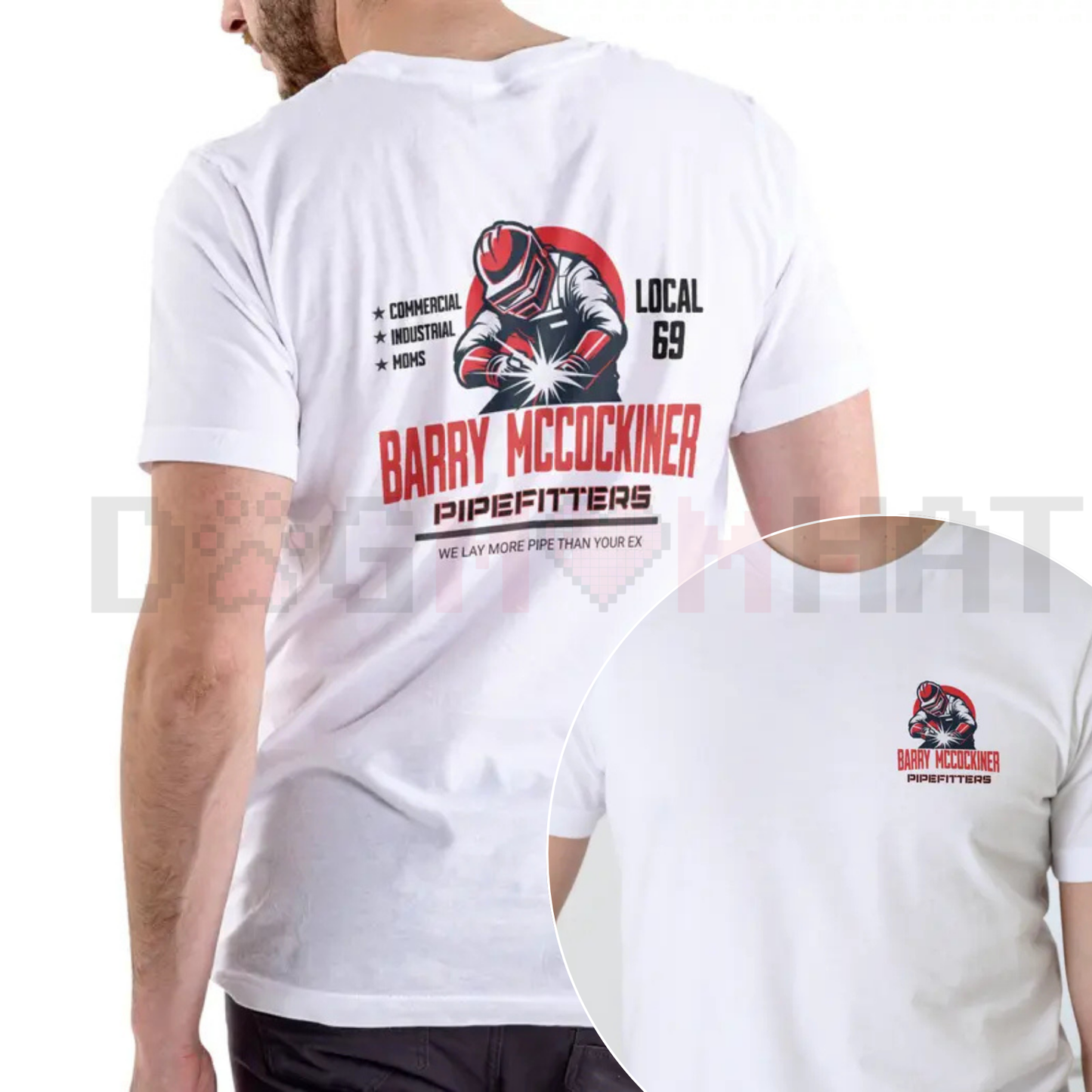 BARRY MCCOCKINER PIPEFITTERS LOCAL 69 Funny T Shirt