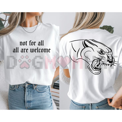 Not For All All Are Welcome Graphic Tee - Inclusive Statement Soft Cotton Unisex Quote T-Shirt