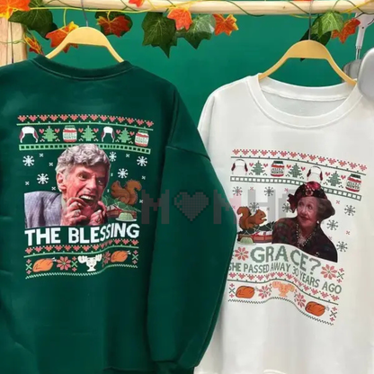 "Grace She Pass Away 30 Years Ago" Christmas Vacation Sweatshirt