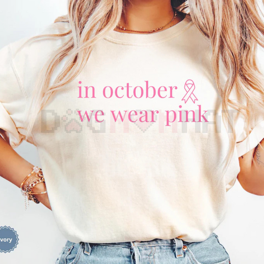 'In October We Wear Pink' Oncology Nurse Shirt