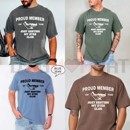 "Just Resting My Eyes" Comfort Colors Funny Dad Shirt