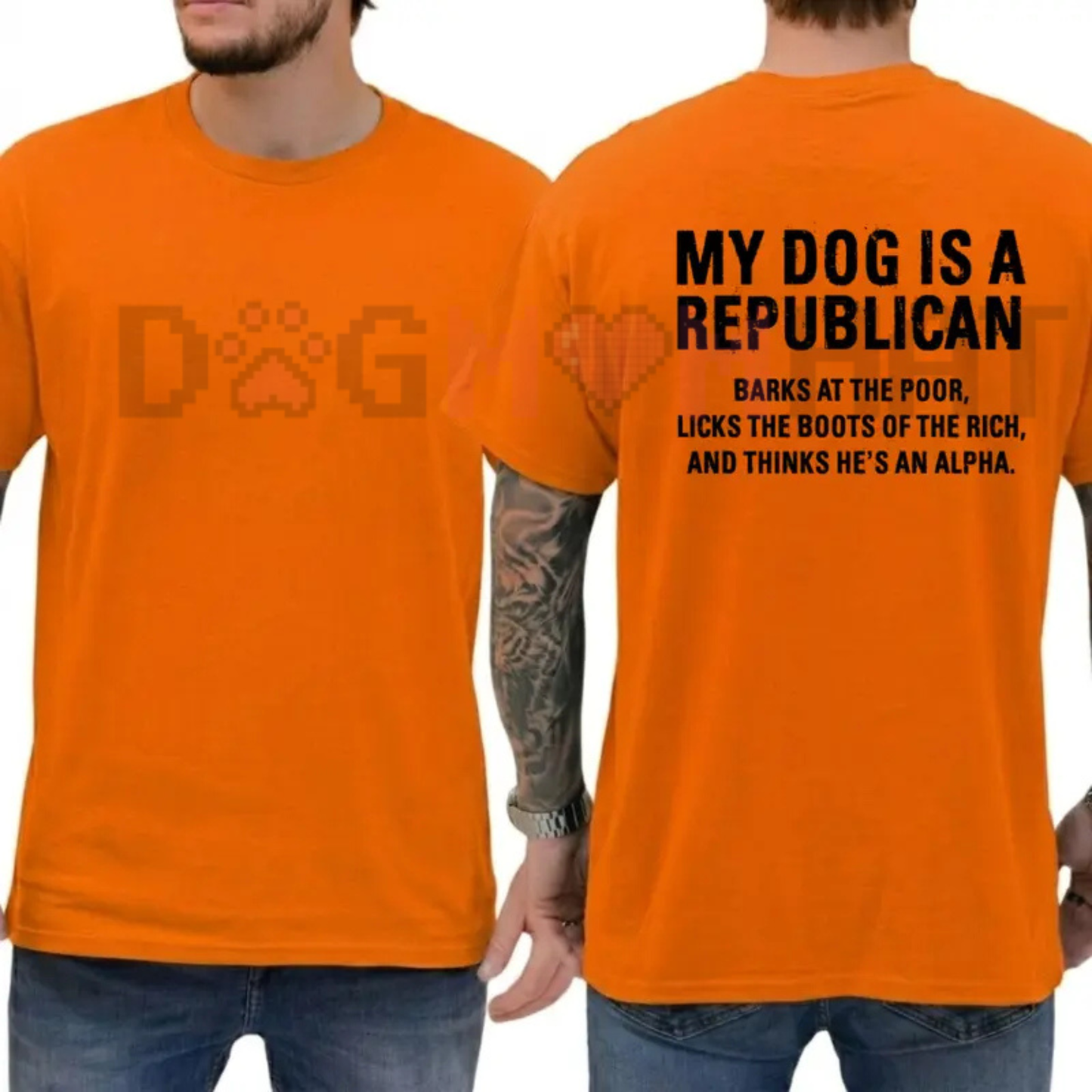 "My Dog Is A Republican" Funny Political Tee