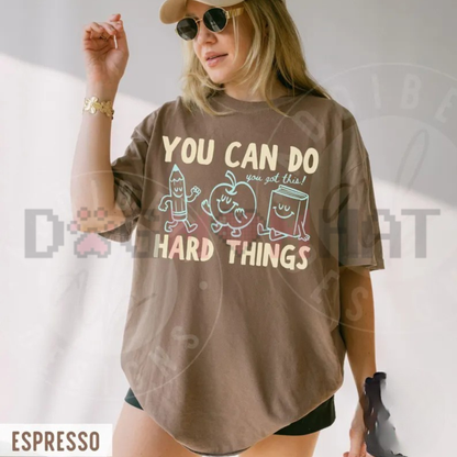 Comfort Colors® "You Can Do Hard Things" Motivational T-Shirt - Cute Retro Doodles Teacher & Student Growth Mindset Tee